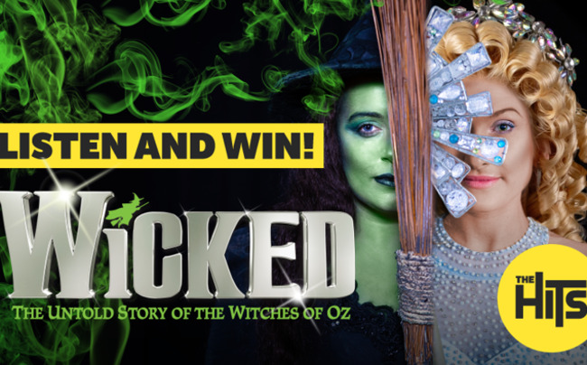 LISTEN AND WIN A DOUBLE PASS TO WICKED!