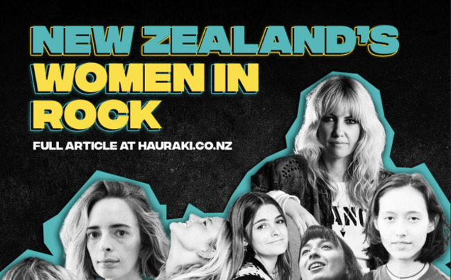 NEW ZEALAND'S WOMEN IN ROCK