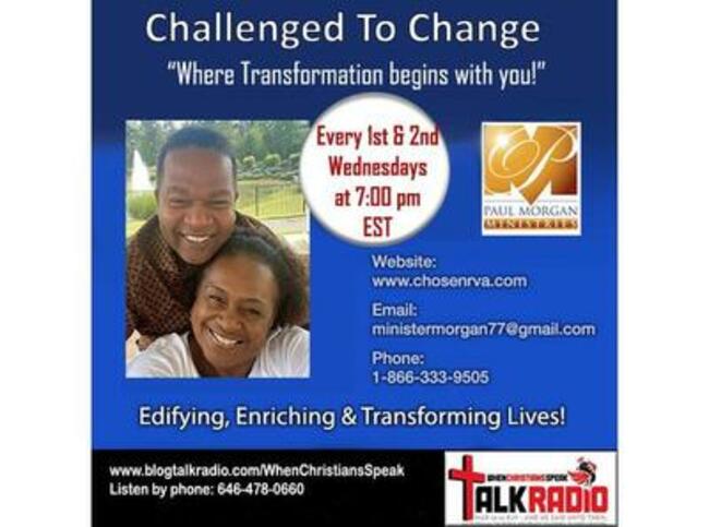 'STEPS TO NOW' on CHALLENGED TO CHANGE with PASTOR PAUL MORGAN