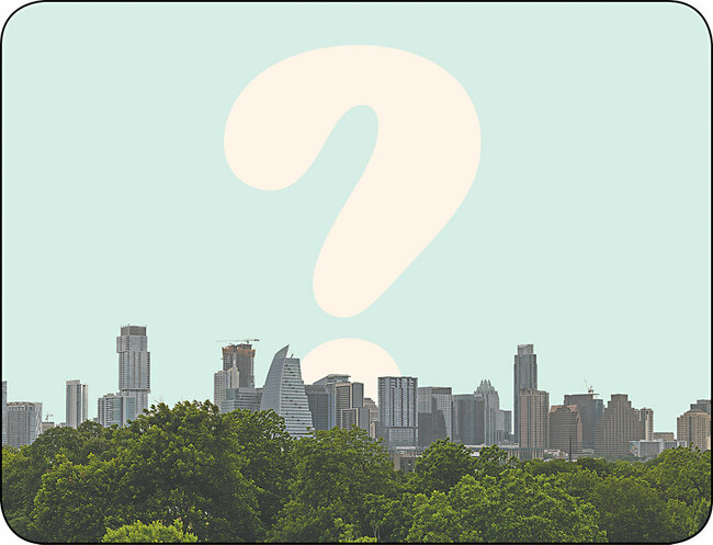 Yes, You Should Move to Austin