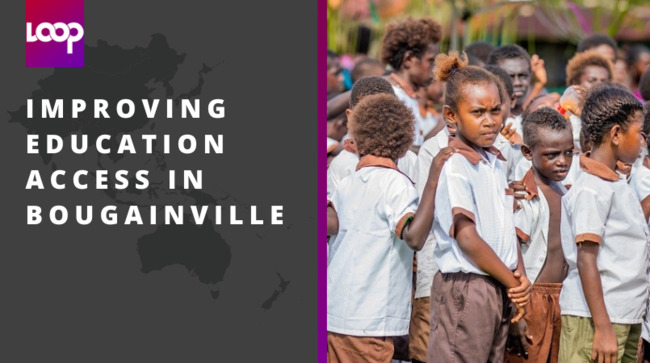Improving education access in Bougainville