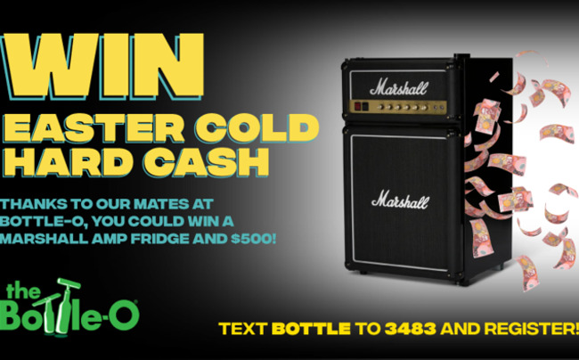 WIN EASTER COLD HARD CASH WITH BOTTLE-O!