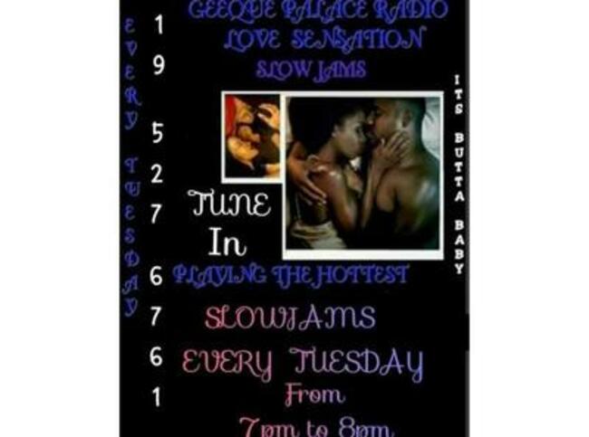 GeeQue Palace Radio"LOVE SENSATION"W/ Your Host Storm