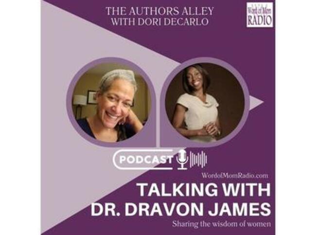 Life Coach and Author Dr. Dravon James Shares with Dori DeCarlo on WoMRadio