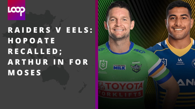 Raiders v Eels: Hopoate recalled; Arthur in for Moses