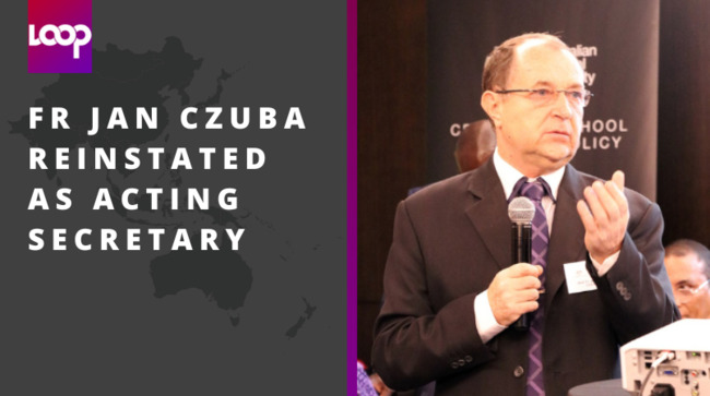 Fr Jan Czuba reinstated as Acting Secretary
