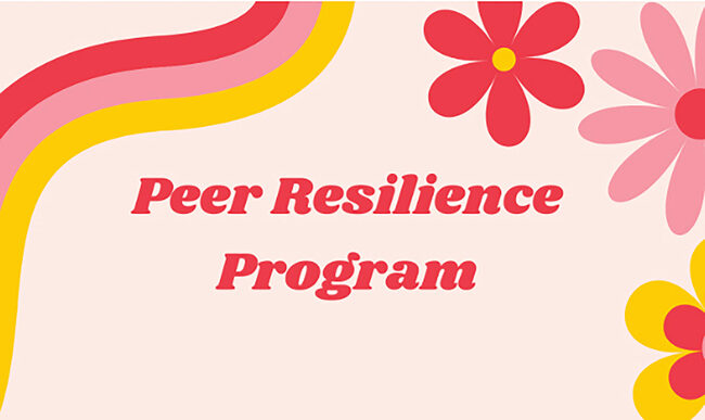Peer Resilience Program hosting workshops focusing on students' mental health