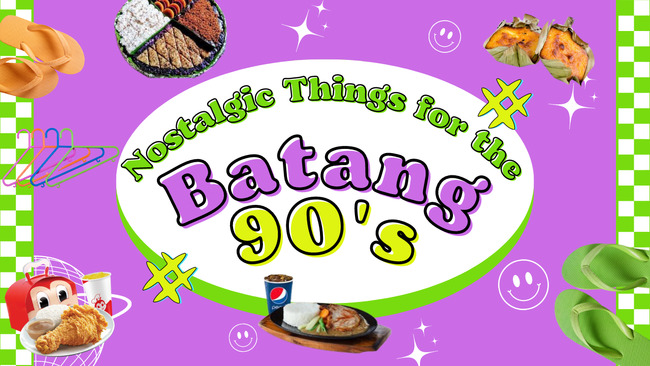 4 nostalgic things for the batang 90s