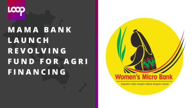 Mama Bank launch Revolving Fund for Agri Financing