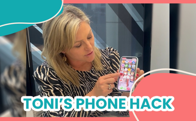 Toni's new phone hack will save you so much time!