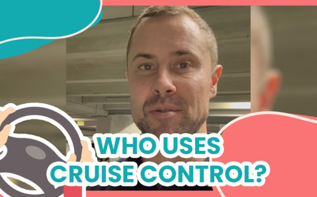 Is anyone actually using their cars cruise control?
