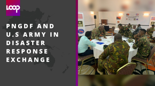 PNGDF and U.S Army in disaster response exchange