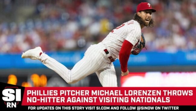 Phillies' Michael Lorenzen Throws No-Hitter in Win Over Nationals
