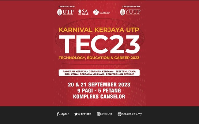 UTP INVITES PUBLIC TO JOIN TECHNOLOGY, EDUCATION AND CAREER FAIR