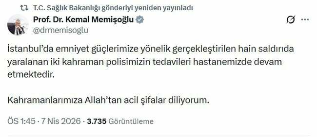 Bakan Memişoğlu: 2 kahraman polisimizin tedavileri devam etmektedir