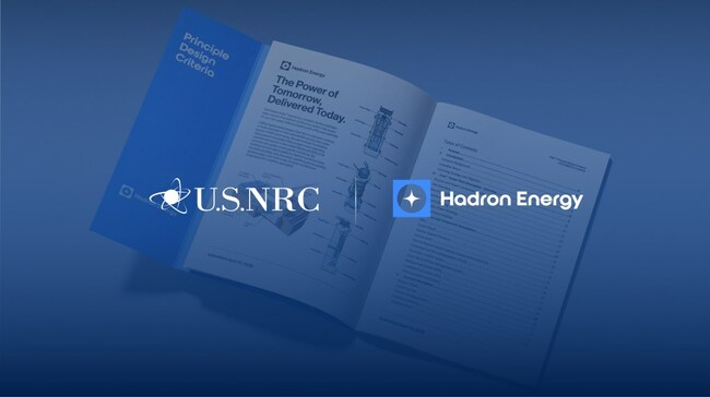 Hadron Energy Submits Principal Design Criteria Whitepaper to U.S. Nuclear Regulatory Commission, Marking Pivotal Licensing Milestone for Halo Microreactor
