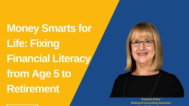 Money Smarts for Life: Fixing Financial Literacy from Age 5 to Retirement