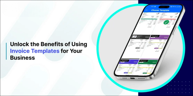 Unlock the Benefits of Using Invoice Templates for Your Business