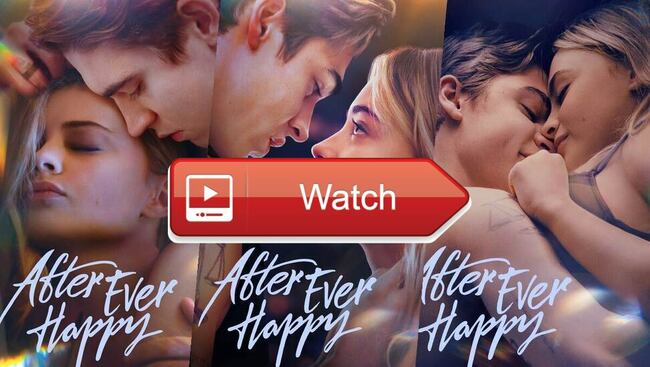 Here's How to Watch ‘After Ever Happy' Online (Free) Streaming at ~Home