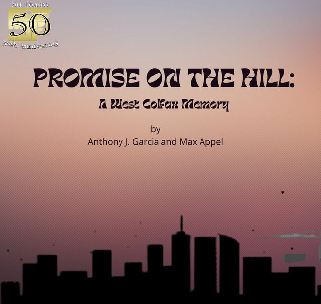 Su Teatro — Promise on a Hill: A West Colfax Memory