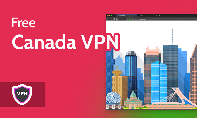 The Best Free Canada VPN: Get a Canadian IP Address in 2022