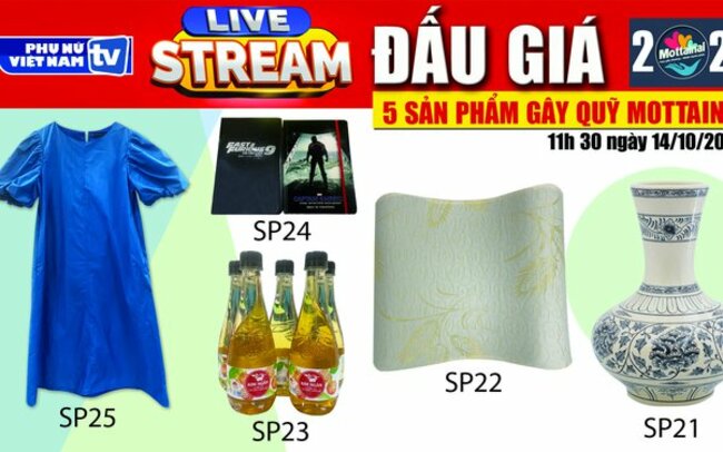 11h30 ngày 14/10: Livestream đấu giá 5 sản phẩm gây quỹ Mottainai 2022
